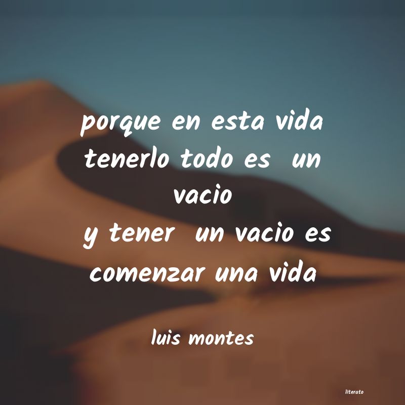 Frases de luis montes