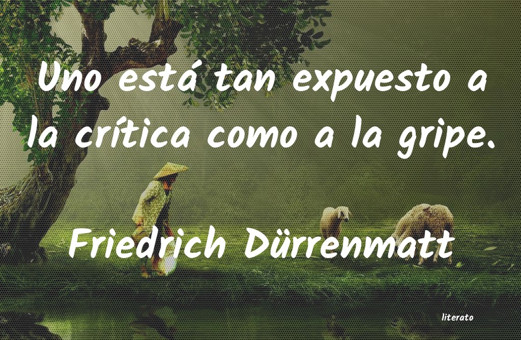 Frases de Friedrich Dürrenmatt