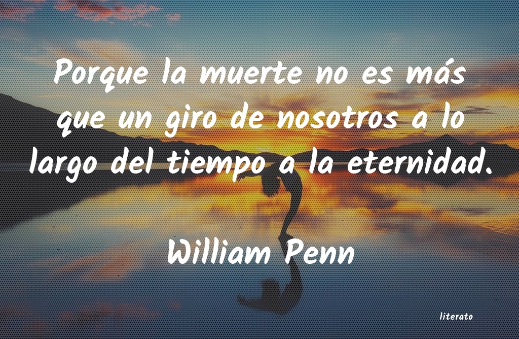 Frases de William Penn