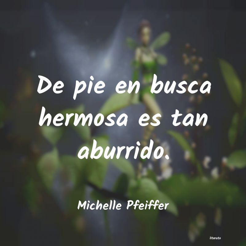 frases de Michelle Pfeiffer