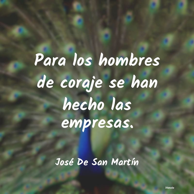 frases de José De San MartÃn