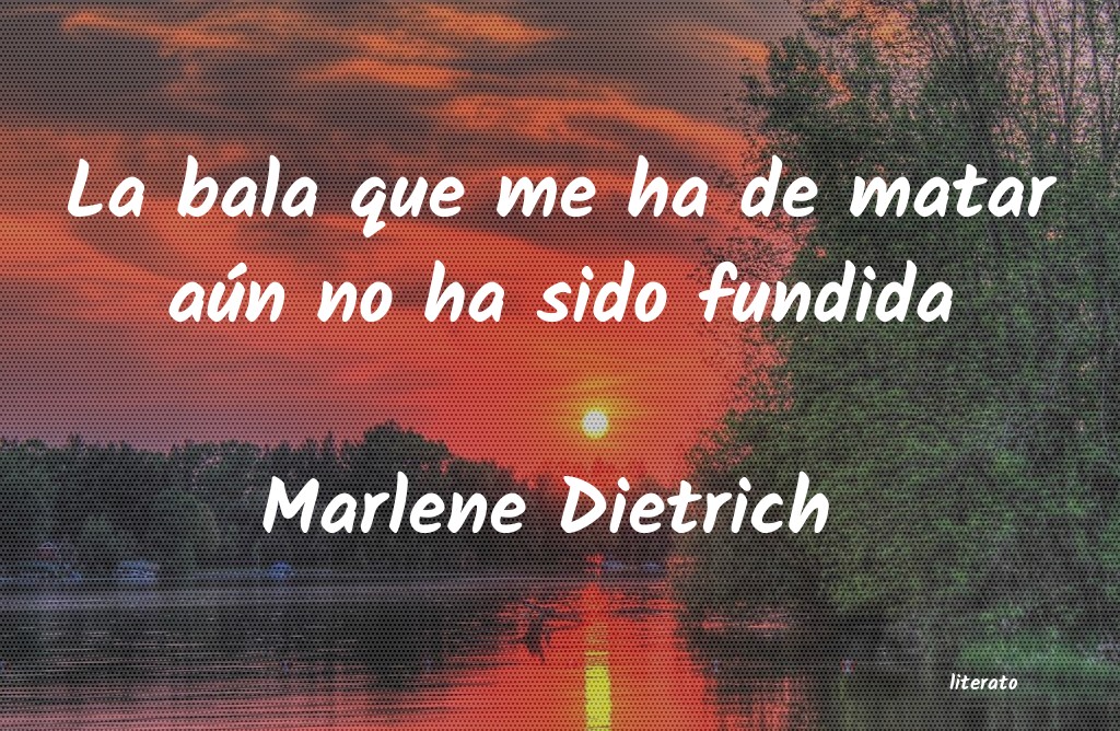 Frases de Marlene Dietrich