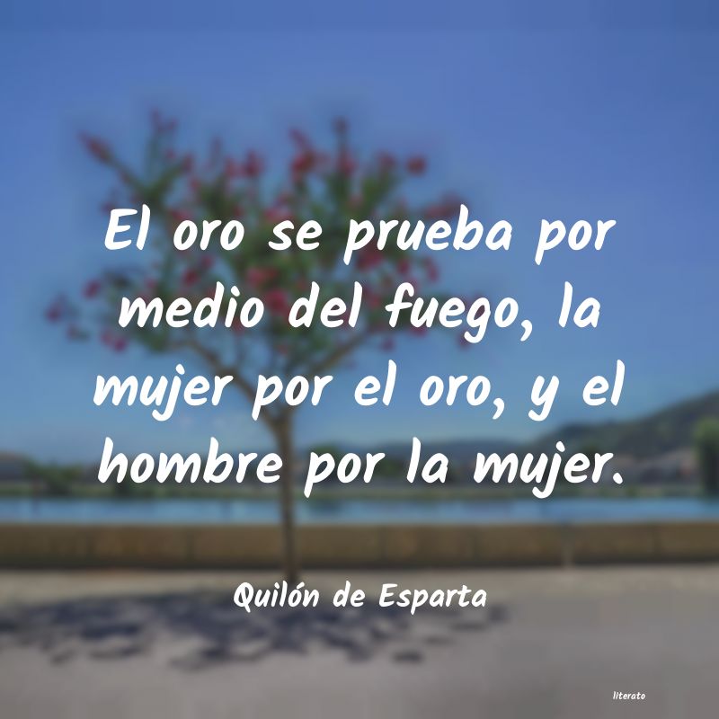frases de Quilón de Esparta