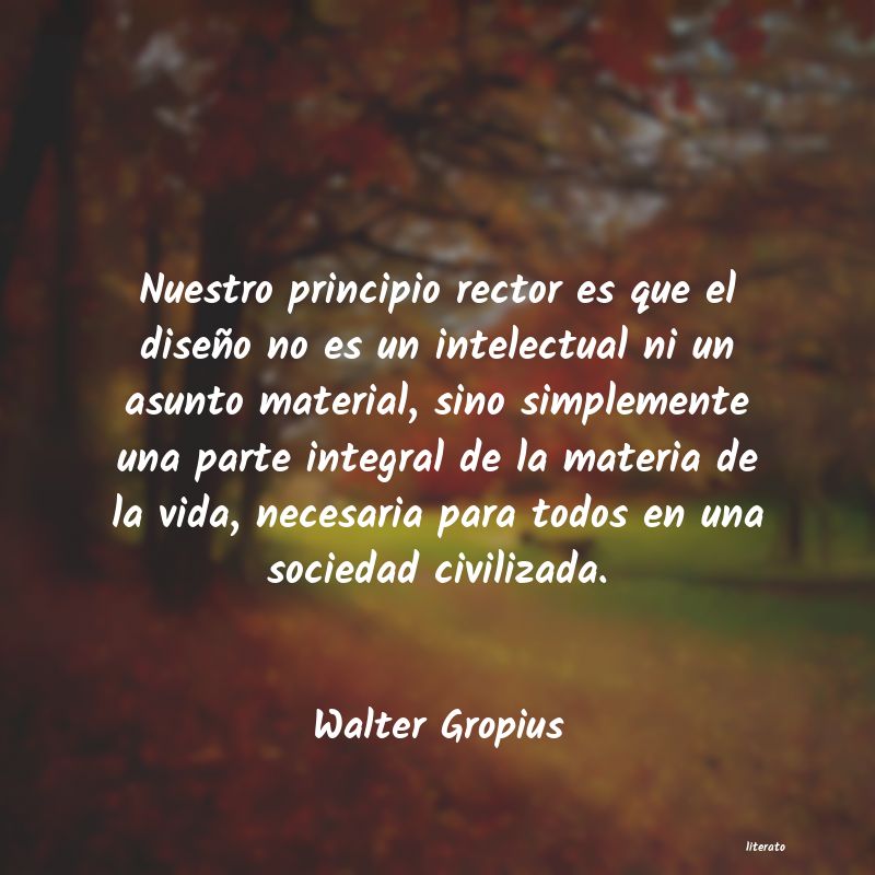 frases de Walter Gropius