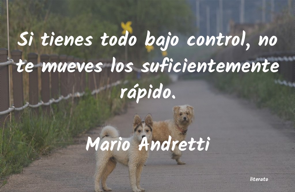 frases de Mario Andretti