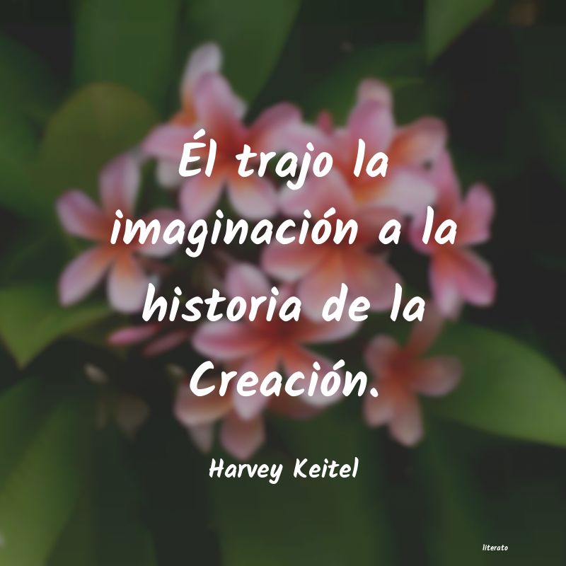 frases de Harvey Keitel