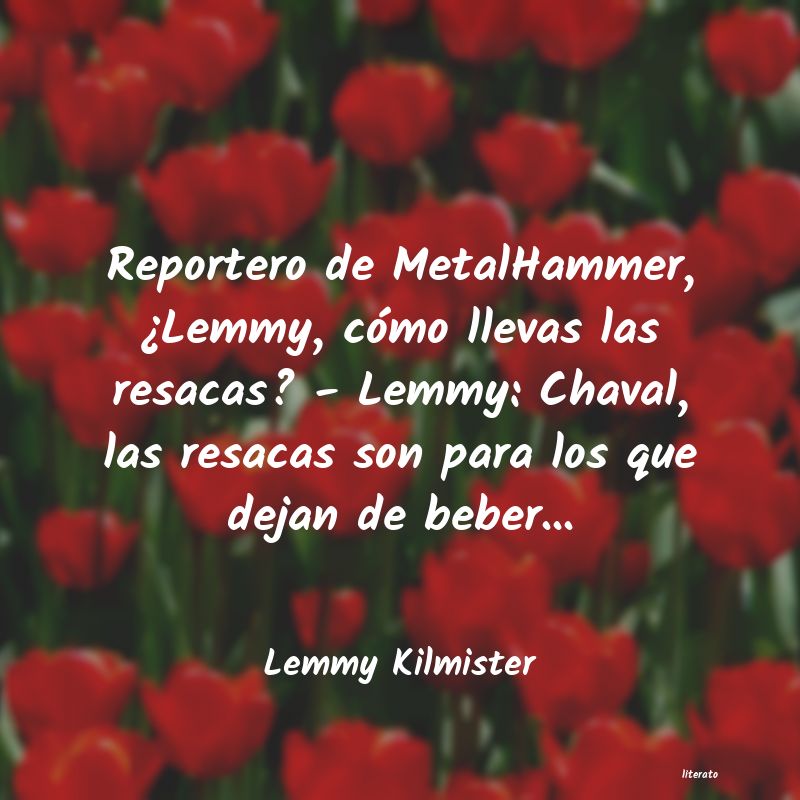 frases de Lemmy Kilmister