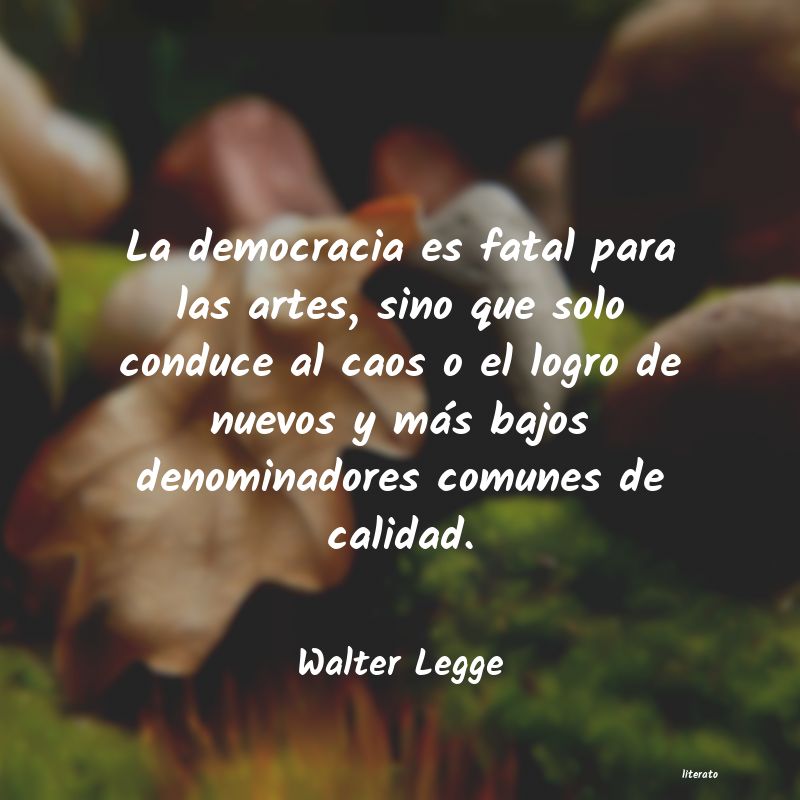 frases de Walter Legge