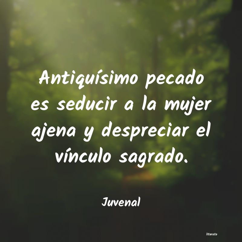 frases de Juvenal