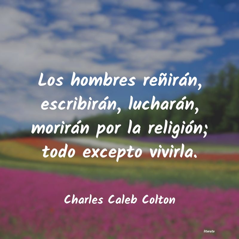 Frases de Charles Caleb Colton