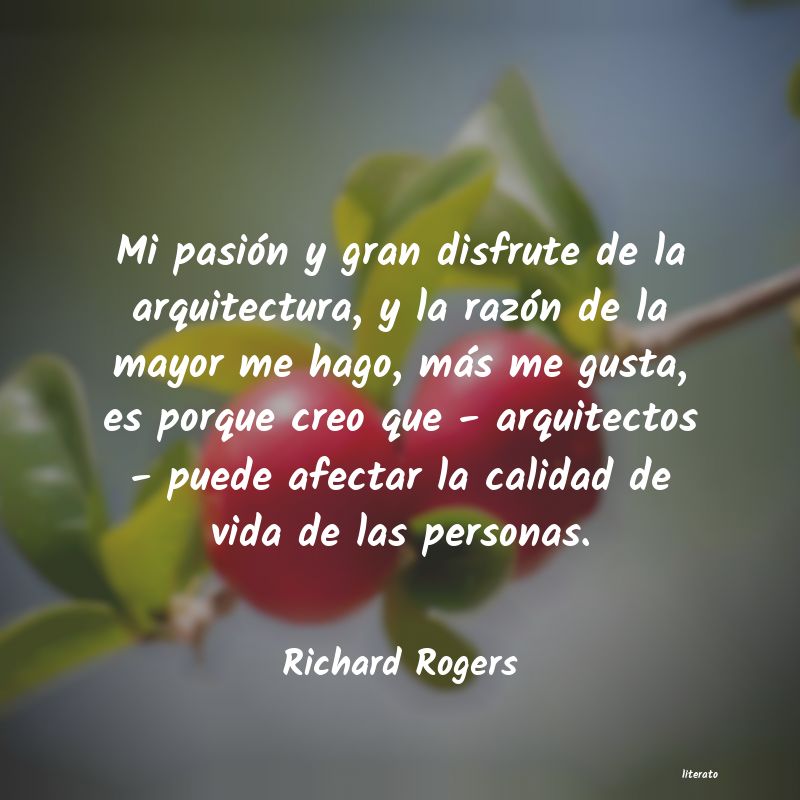 Frases de Richard Rogers