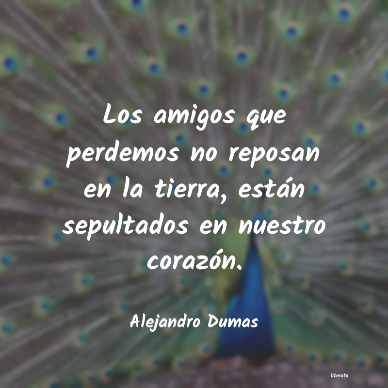 Frases de Alejandro Dumas