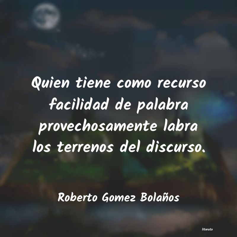 Frases de Roberto Gomez Bolaños