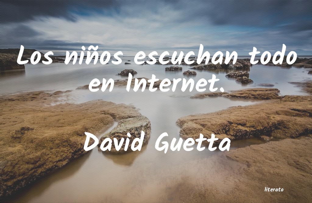 Frases de David Guetta