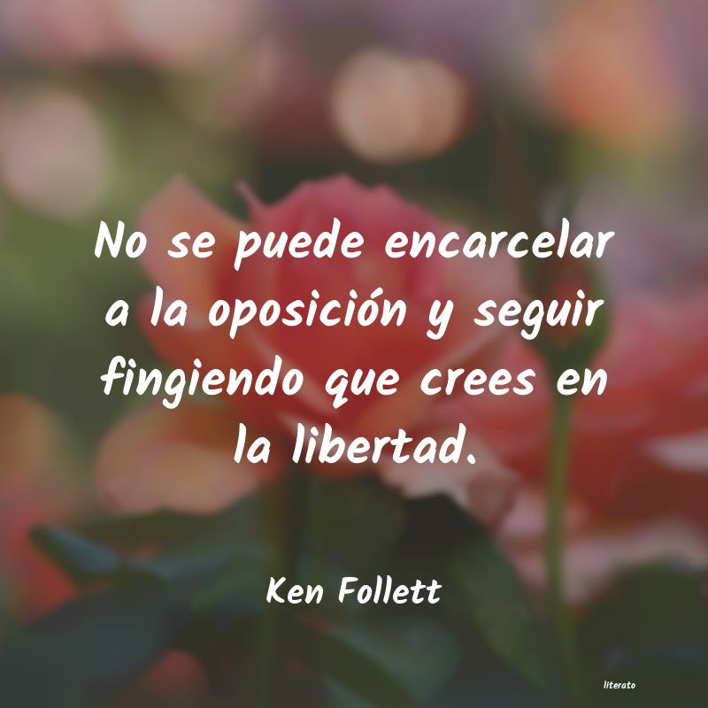 Frases de Ken Follett