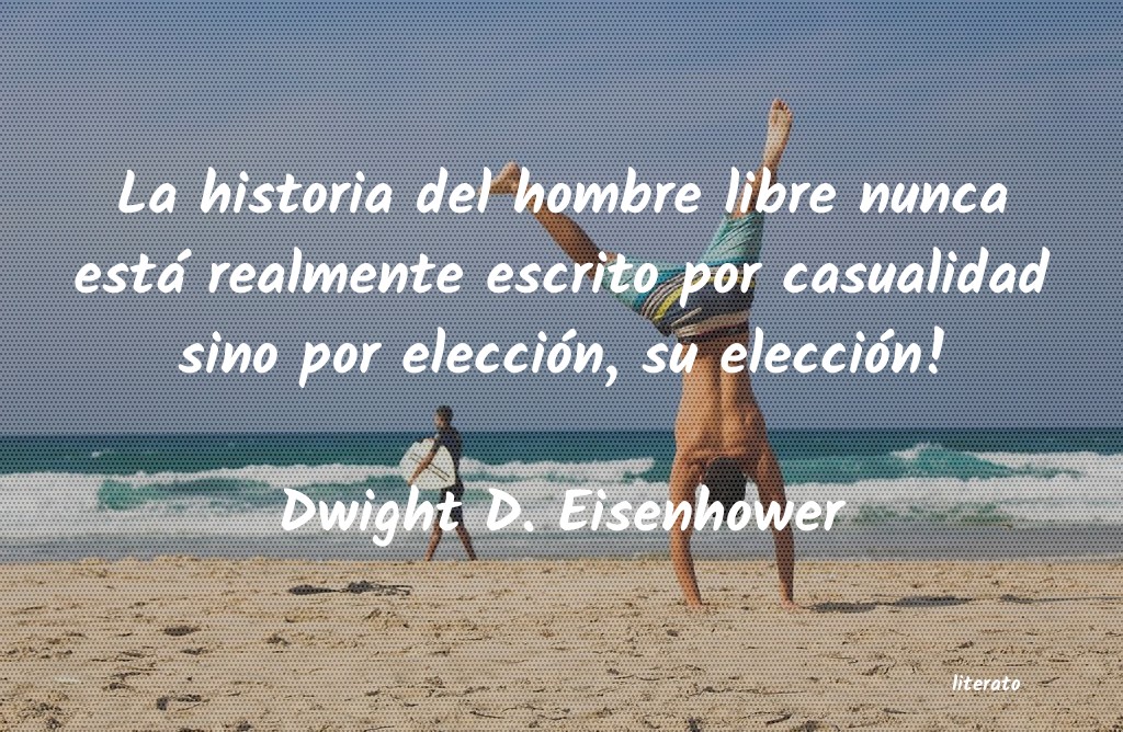 frases de Dwight D. Eisenhower