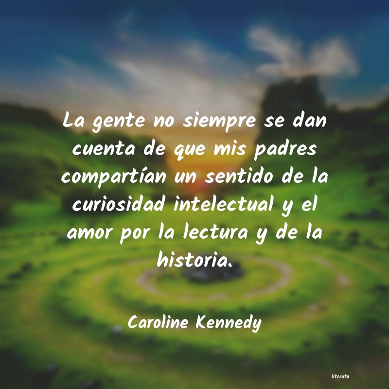 Frases de Caroline Kennedy