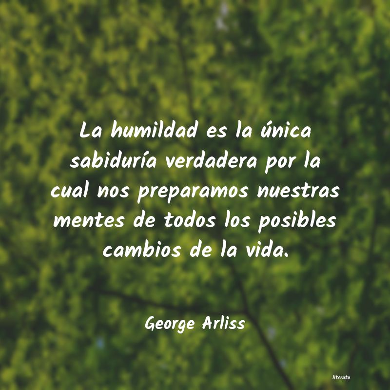 frases de nobleza y humildad