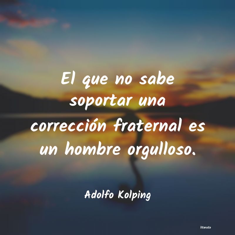 frases de Adolfo Kolping