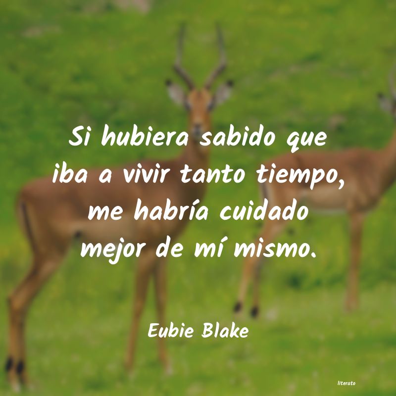frases de Eubie Blake