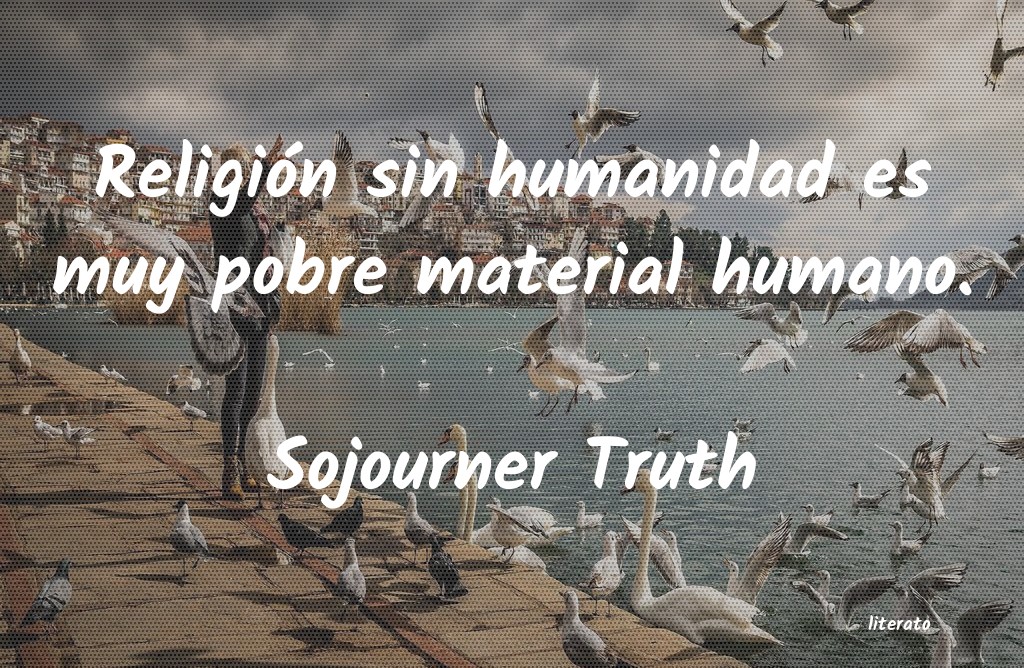 Frases de Sojourner Truth