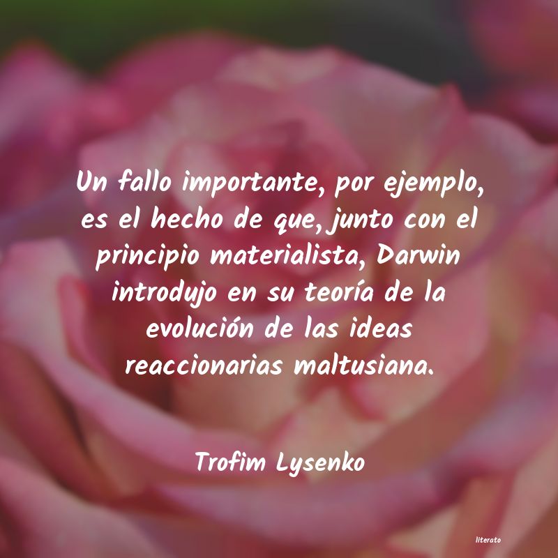 frases de Trofim Lysenko