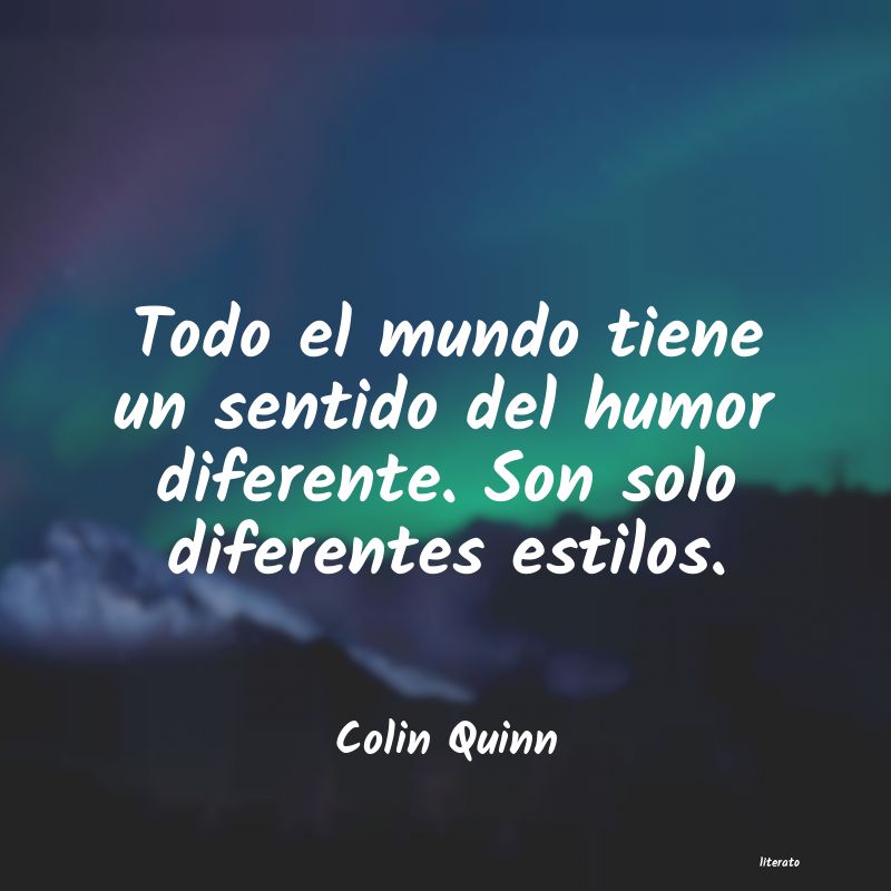 Frases de Colin Quinn