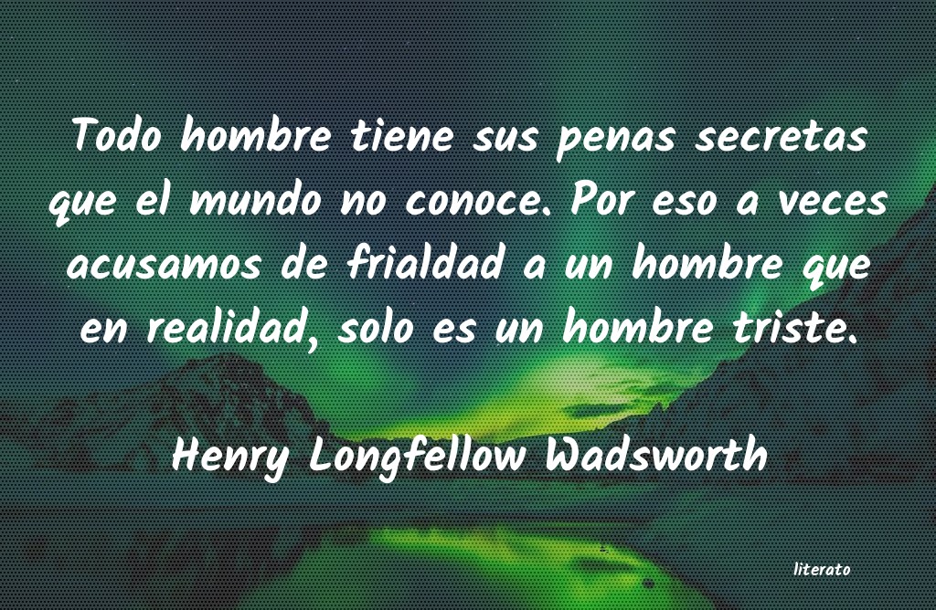 frases de Henry Longfellow Wadsworth