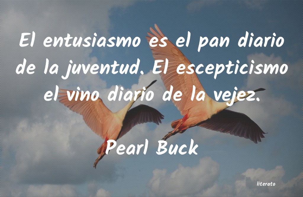 Frases de Pearl Buck