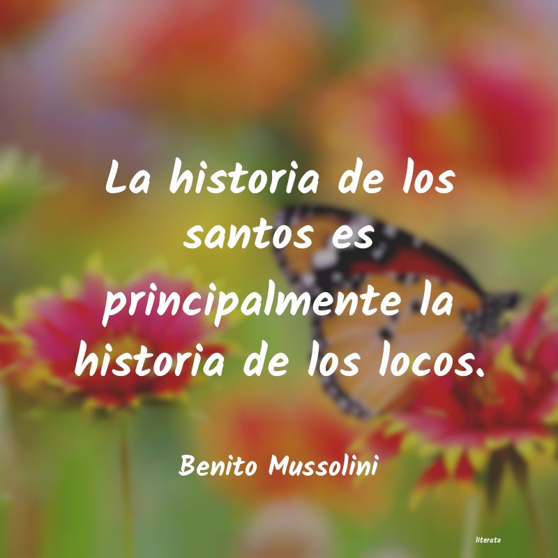 frases de Benito Mussolini