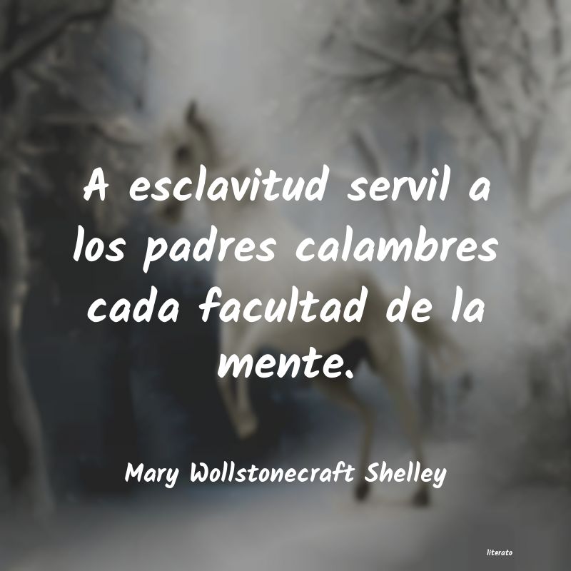 Frases de Mary Wollstonecraft Shelley