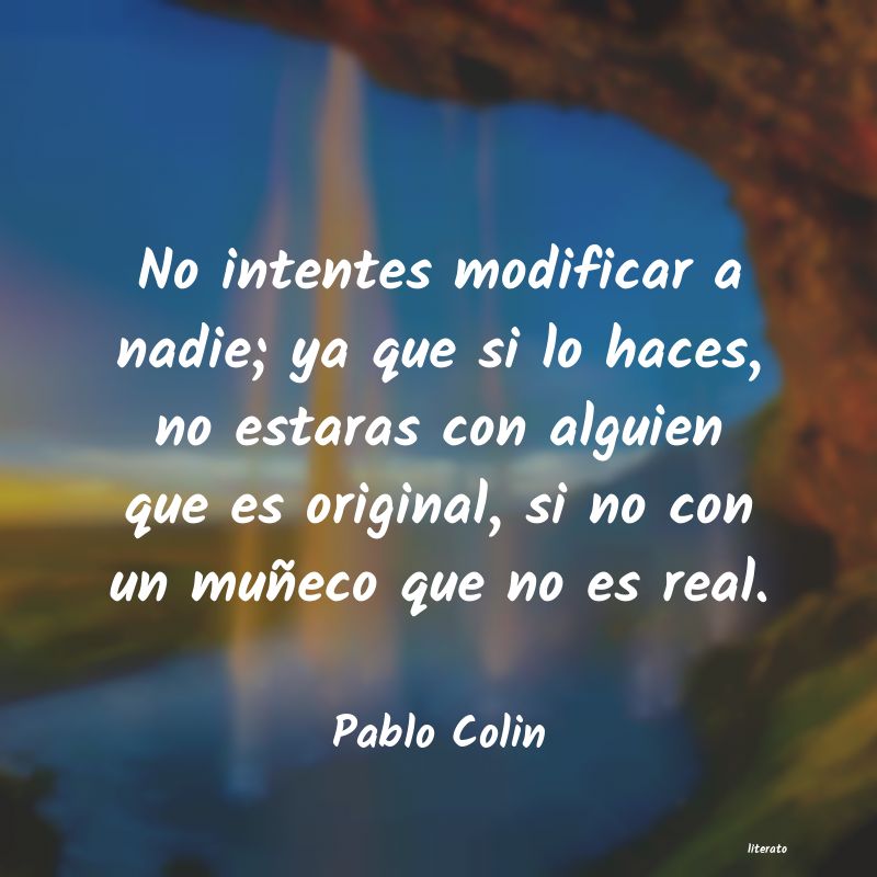 Frases de Pablo Colin