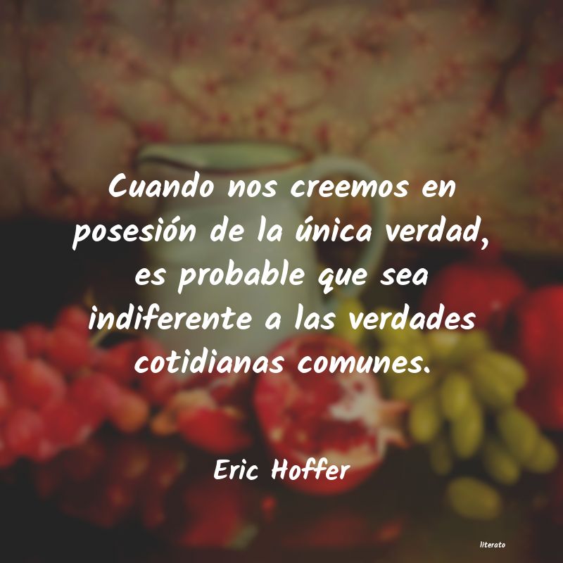 Frases de Eric Hoffer