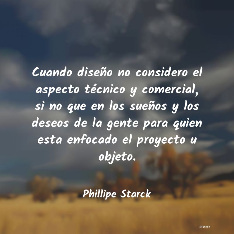 Frases de Phillipe Starck