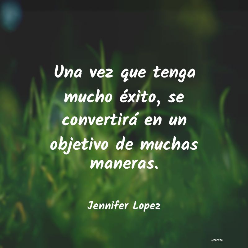 frases de Jennifer Lopez