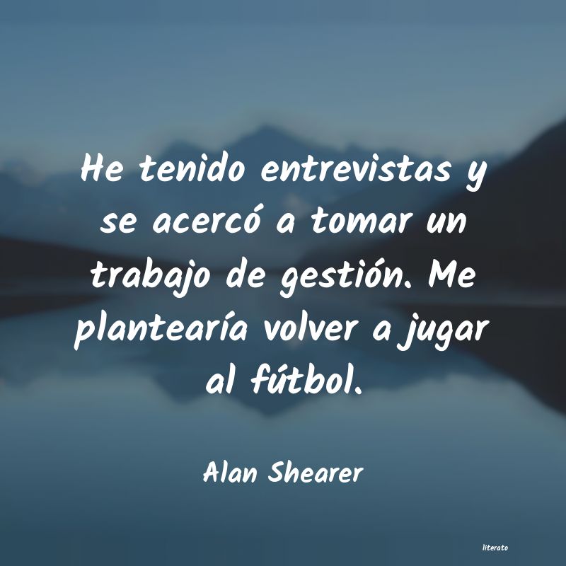 frases de Alan Shearer