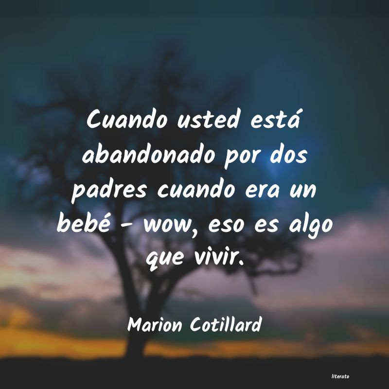 Frases de Marion Cotillard