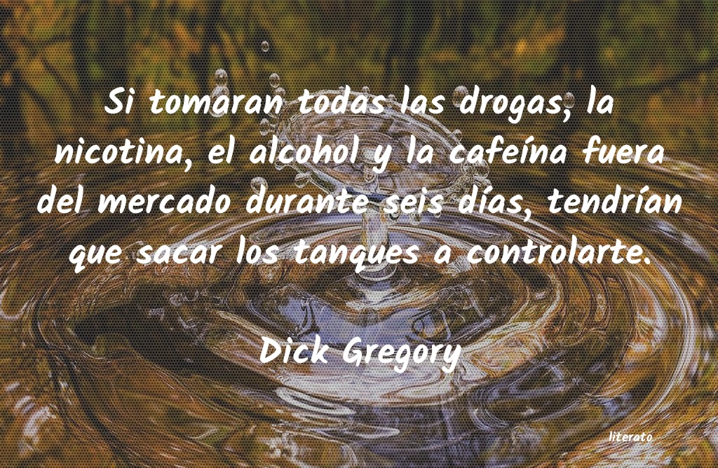 frases de Dick Gregory