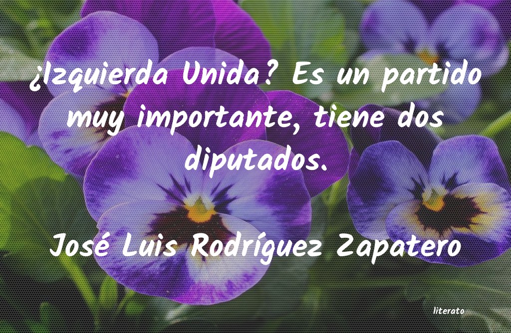 Frases de José Luis Rodríguez Zapatero