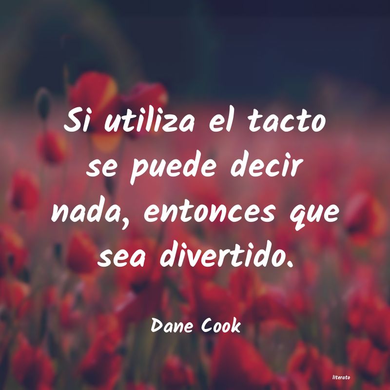 frases de Dane Cook