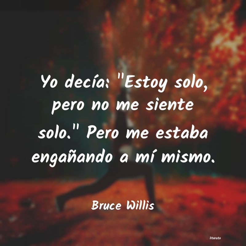 frases de Bruce Willis