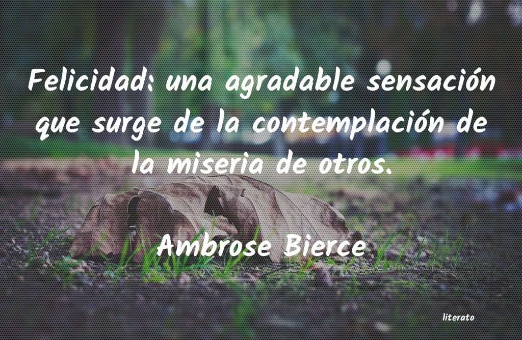 Frases de Ambrose Bierce