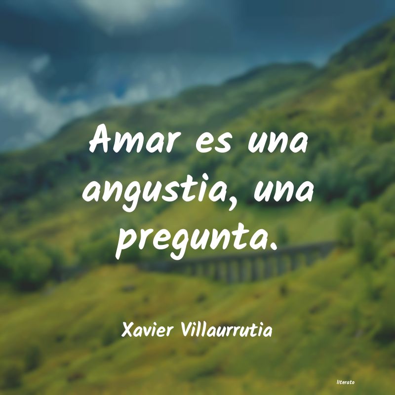 frases de Xavier Villaurrutia