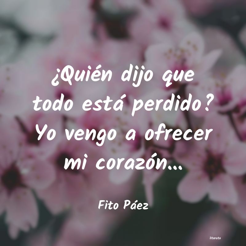 frases de Fito Páez