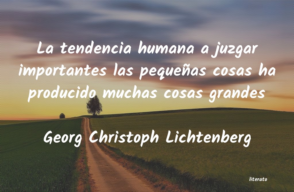 Frases de Georg Christoph Lichtenberg