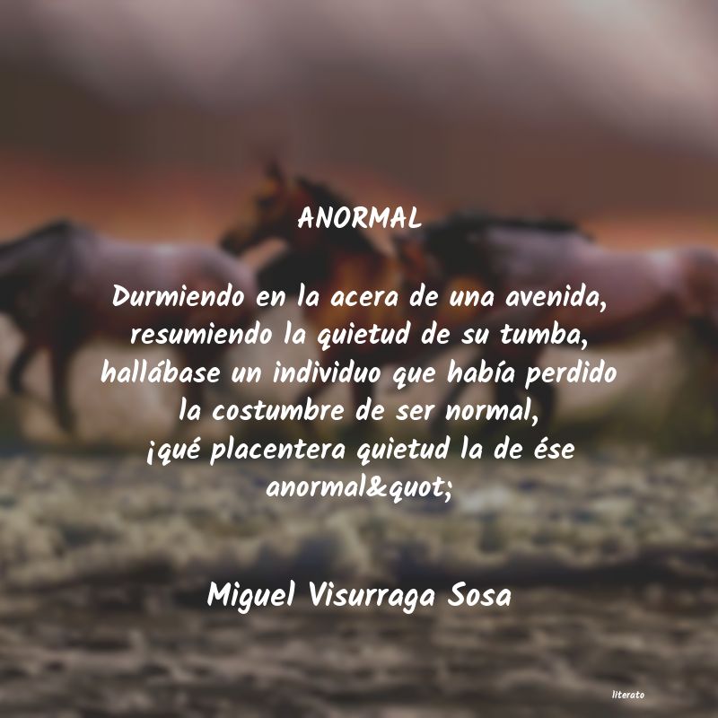 frases de Miguel Visurraga Sosa