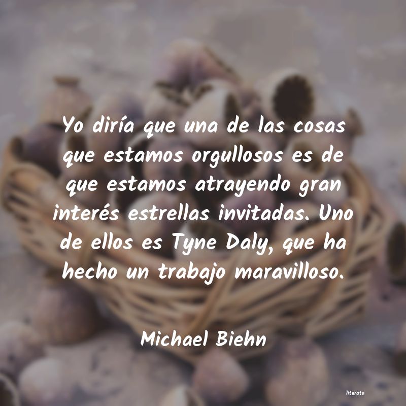 Frases de Michael Biehn