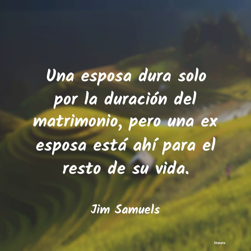 frases de Jim Samuels