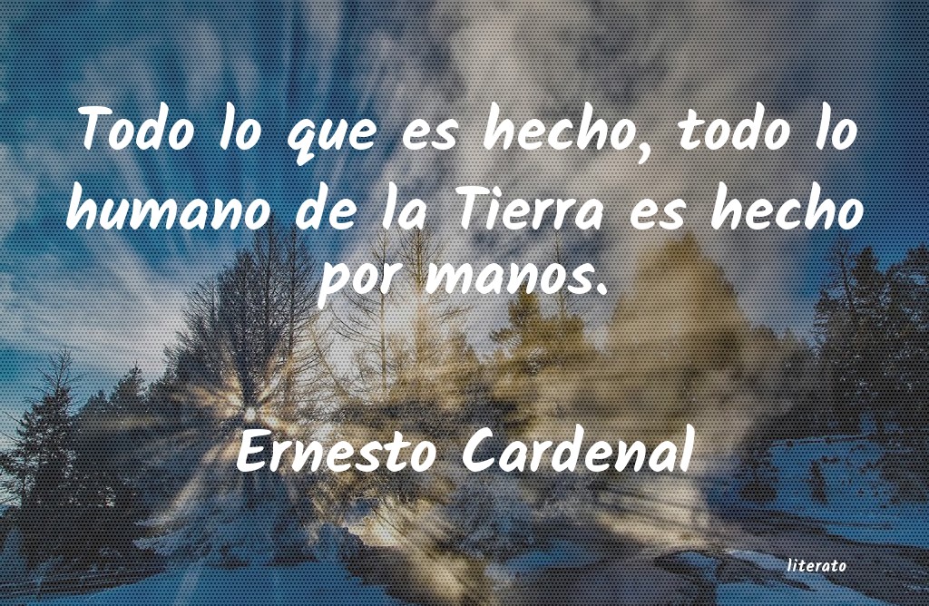 Frases de Ernesto Cardenal