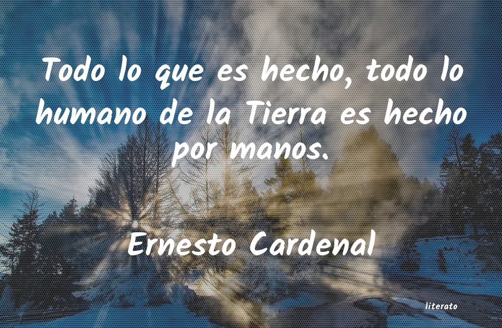 frases de Ernesto Cardenal